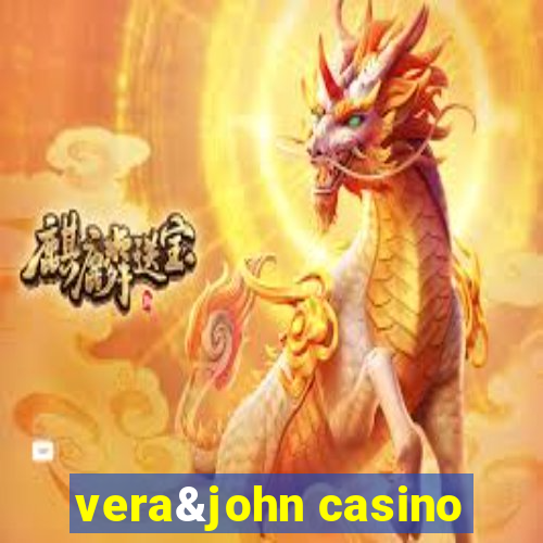 vera&john casino